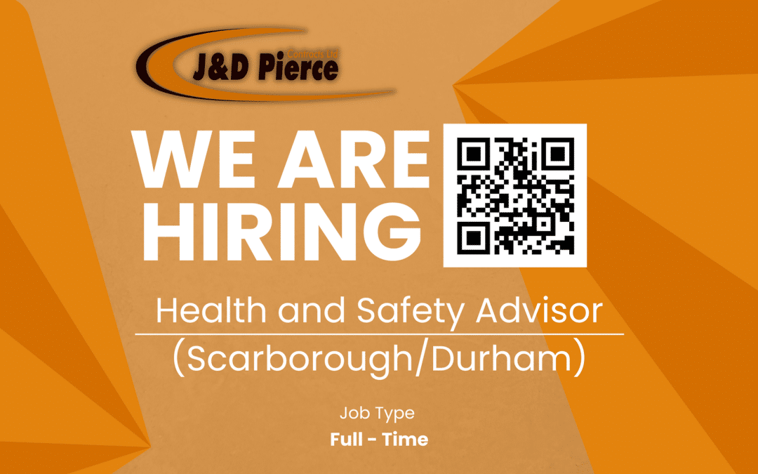 Vacancy – Health and Safety Advisor (Scarborough/Durham)